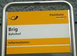 (130'847) - PostAuto-Haltestellenschild - Brig, Bahnhof - am 1.