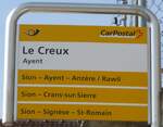 (178'962) - PostAuto-Haltestellenschild - Ayent, Le Creux - am 12.