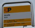 (286'476) - +P-Haltestellenschild - Nods, �cole - am 28.