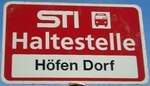 (136'847) - STI-Haltestellenschild - H�fen, H�fen Dorf - am 22.