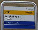 (168'241) - PostAuto/Sportbus Savognin-Haltestellenschild - Savognin, Bergbahnen - am 2.