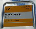 (128'288) - PostAuto-Haltestellenschild - Susch, Flela Hospiz - am 7.