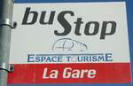 (133'177) - Espace Tourisme-Haltestellenschild - Riddes, La Gare - am 3.